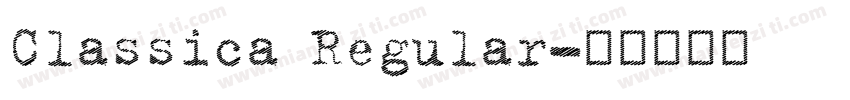 Classica Regular字体转换